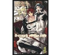 Seraph of the end - Tome 10 (Shonen Kana)