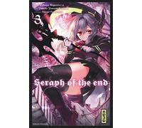 Seraph of the end - Tome 3 (Shonen Kana)