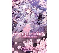 Seraph of the End, Vol. 14: Vampire Reign: Volume 14 (SERAPH OF END VAMPIRE REIGN GN)