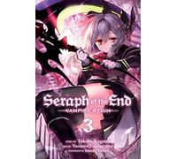 Seraph of the End – Vol. 3: Vampire Reign (SERAPH OF END VAMPIRE REIGN GN)