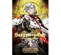 Seraph of the End, Vol. 4