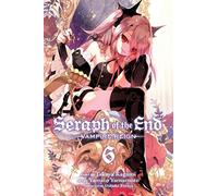 Seraph of the End – Volumen 6: Vampire Reign – Simon & Schuster