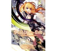 Seraph of the End, Vol. 9: Vampire Reign: Volume 9 (SERAPH OF END VAMPIRE REIGN GN)