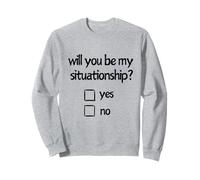 ¿Serás mi situación? | Sí | No Sudadera