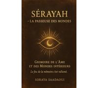 SÉRAYAH - La passeuse des mondes