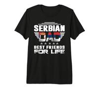 Serbian Dad Best Friends For Life Funny For Fathers Daddy Camiseta Premium