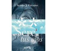 Sere Tus Ojos