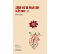 Seré Yo El Marido Más Bello