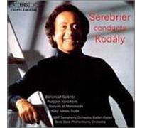 Serebrier, Jose - Kodaly: Dances of Galanta / Vars on the Peacock