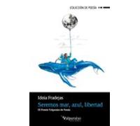 Seremos Mar Azul Libertad