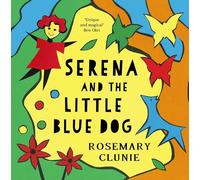 Serena and the Little Blue Dog