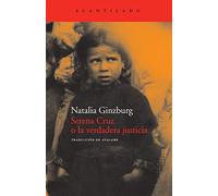 Serena Cruz o la verdadera justicia (Cuadernos del Acantilado)