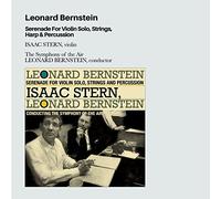 Serenade for Violin Solo, Strings, Harp & Percussion by Leonard Bernstein / Isaac Stern