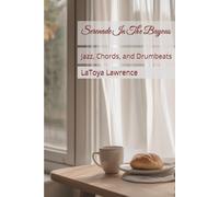 Serenade In The Bayous: Jazz, Chords, and Drumbeats