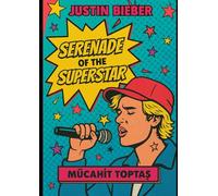 Serenade of the Superstar