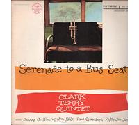 Serenade to a Bus Seat [Vinilo]