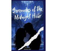 Serenades of the Midnight Hour