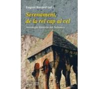 Serenament De La Rel Cap Al Cel. Antologia Literaria Del Solsone S