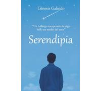 Serendipia: "Un hallazgo inesperado de algo bello en medio del caos."