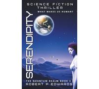 Serendipity: The Quantum Realm Book 3