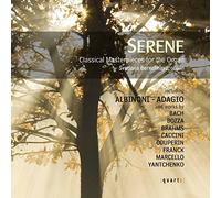 Serene - Classical Masterpieces for the Organ