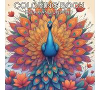 Serene Nature Adult Coloring Book for Mind Clarity: Relax and Unwind with the Beauty of Everything Beyond your Busy Life