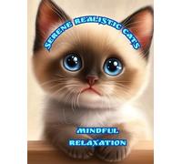 Serene Realistic Cats: Mindful Relaxation. Adult coloring book with world of realistic cats, lifelike illustrations of kittens, perfect for stress relief and mindful relaxation.