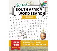 Serene South Africa Word Search for Adults: Large Print Word Puzzles Celebrating Wine, Culture, and Adventure