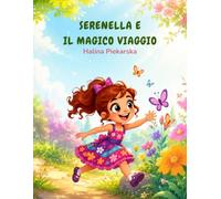 Serenella e il magico viaggio