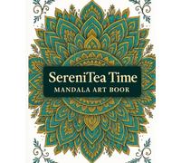 SereniTea Time Mandala Art Book