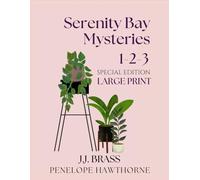 Serenity Bay Mysteries 1-2-3 Special Edition