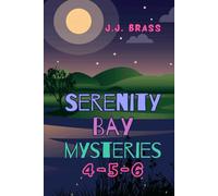 Serenity Bay Mysteries 4-5-6