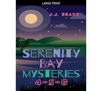 Serenity Bay Mysteries 4-5-6: 6.5