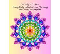 Serenity in Colors: Tranquil Mandalas for Inner Harmony: Adult Coloring Book Sample Pack