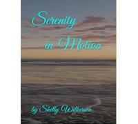 Serenity in Motion
