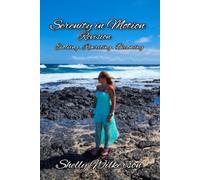 Serenity In Motion: Revision: Evolving, Rewriting, Becoming