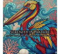 Serenity in Nature: Adult Coloring Book of Peaceful Wildlife