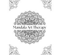 Serenity in Symmetry: Mandala Art Therapy
