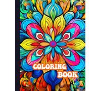 Serenity Mandalas A Coloring Book for Stress Relief