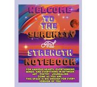 Serenity & Strength: A 5 Minute One Page A Day Retro Cosmic Anxiety Workbook for Calm, Clarity & Confidence: A Guided Journal for Emotional ... Tracking on Your Daily Passport to Healing