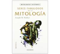 Seres fabulosos de la mitología