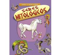 Seres mitológicos (Abre y descubre)