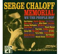 Serge Chaloff - Memorial: We the People Bop by Serge Chaloff