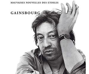 Serge Gainsbourg - Mauvaises Nouvelles Des Etoiles
