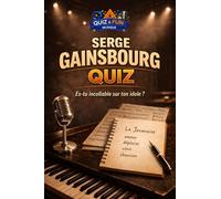 Serge Gainsbourg : Quiz, Es-tu incollable sur ton idole ? (Quiz and Fun Musique)