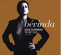 Serge Gainsbourg tel qu'elle 1958-1968 / Bévinda