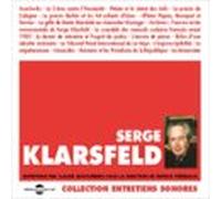 Serge Klarsfeld. Entretiens Avec Claude Bochurberg