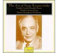Serge Koussevitzky - The Art of Serge Koussevitzky