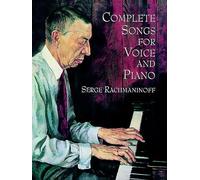 Serge rachmaninoff: complete songs for voice and piano (Dover Song Collections)