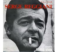 Serge Reggiani - Serge Reggiani chante Boris Vian